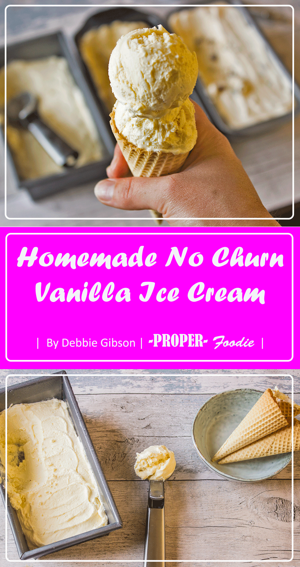 Creamy, homemade vanilla ice cream, no churn and simple to make