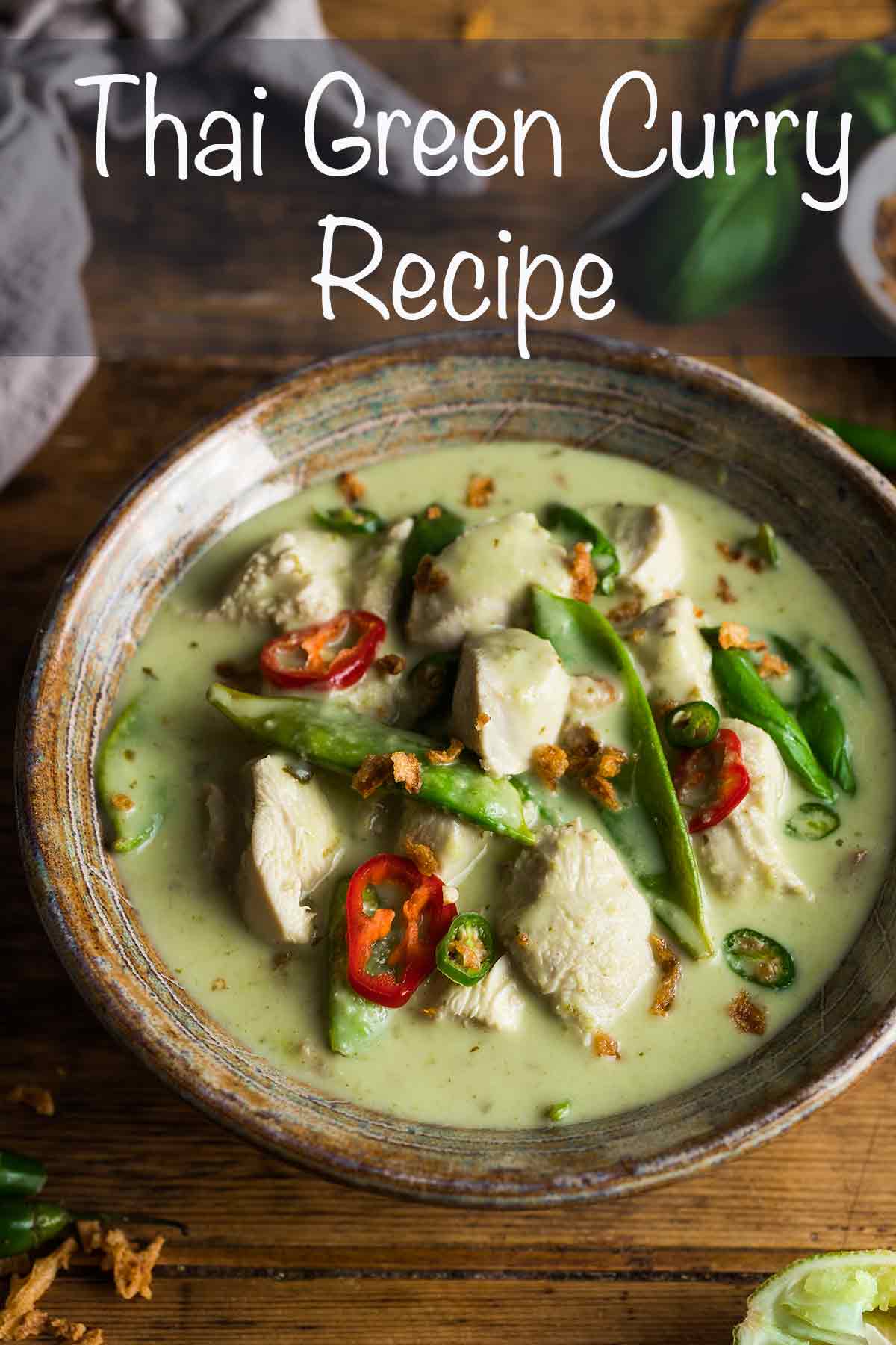Thai Green Curry Recipe (with Homemade Paste) - ProperFoodie