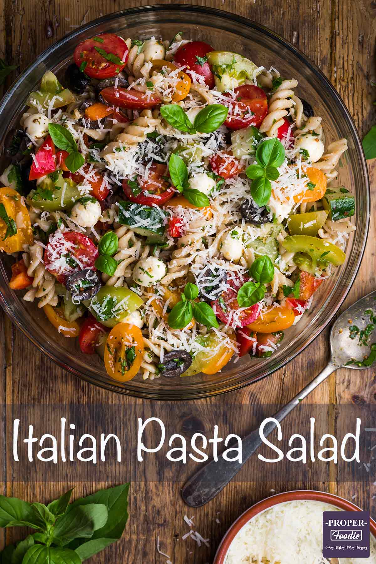 Italian Pasta Salad with Fresh Tomatoes and Mozzarella - ProperFoodie