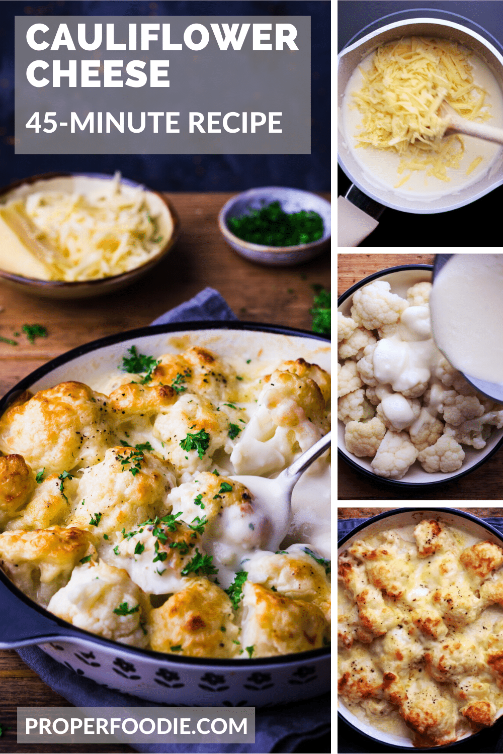 Cauliflower Cheese (with homemade cheese sauce) ProperFoodie