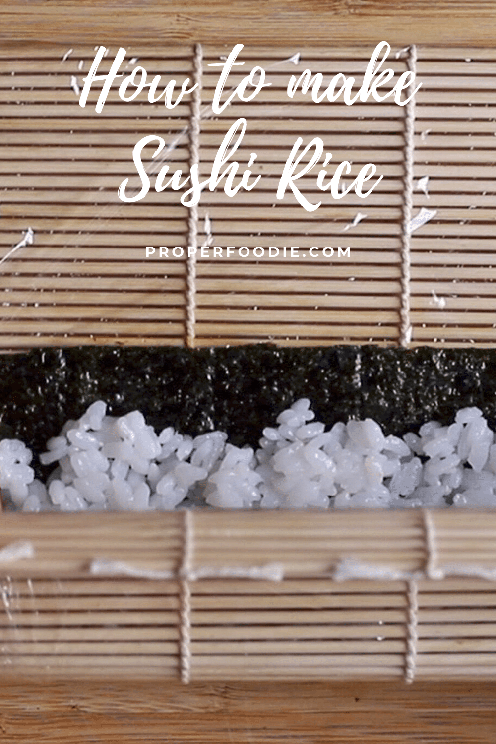 How to make Sushi Rice - For Homemade Sushi Rolls - ProperFoodie