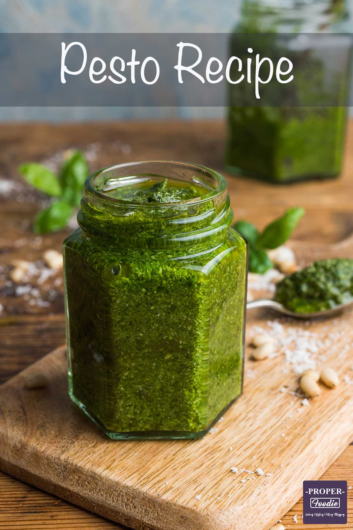 Basil Pesto Recipe with Pine Nuts and Parmesan - ProperFoodie
